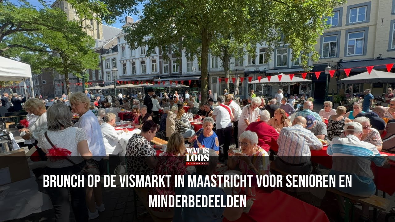 BRUNCH OP DE VISMARKT IN MAASTRICHT VOOR SENIOREN EN MINDERBEDEELDEN