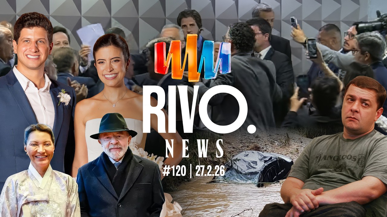 QUEBRA DE SIGILO DE LULINHA, CHUVAS EM MINAS E CASAMENTO DE JOÃO E TABATA | RivoNews #120 - 27/02