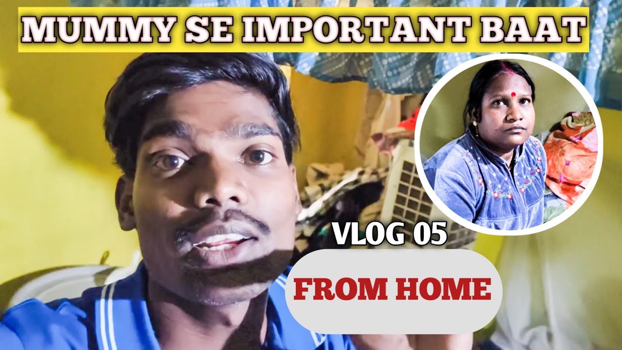 Mummy se Important baat 