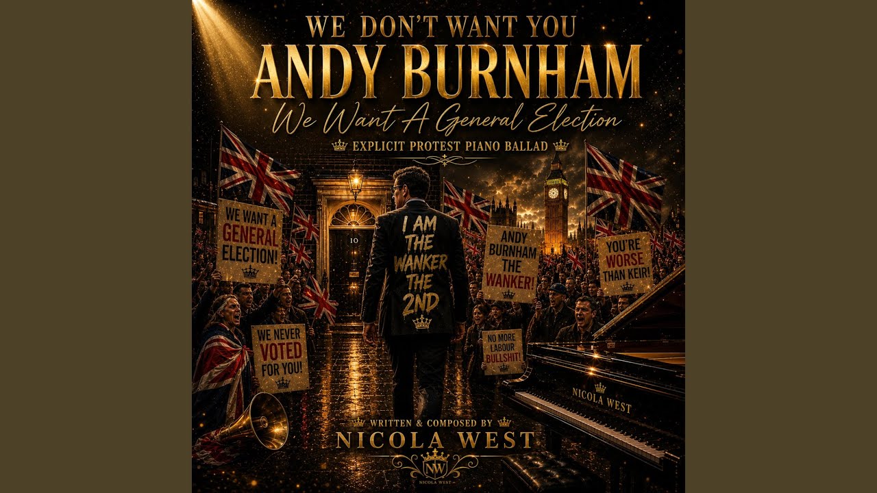 Andy Burnham (We Dont Want You)