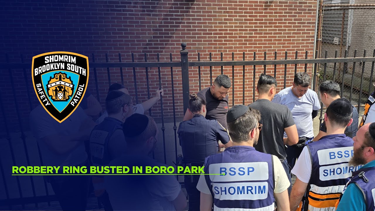 Robbery Ring Busted in Boro Park Thanks to Shomrim and NYPD Teamwork