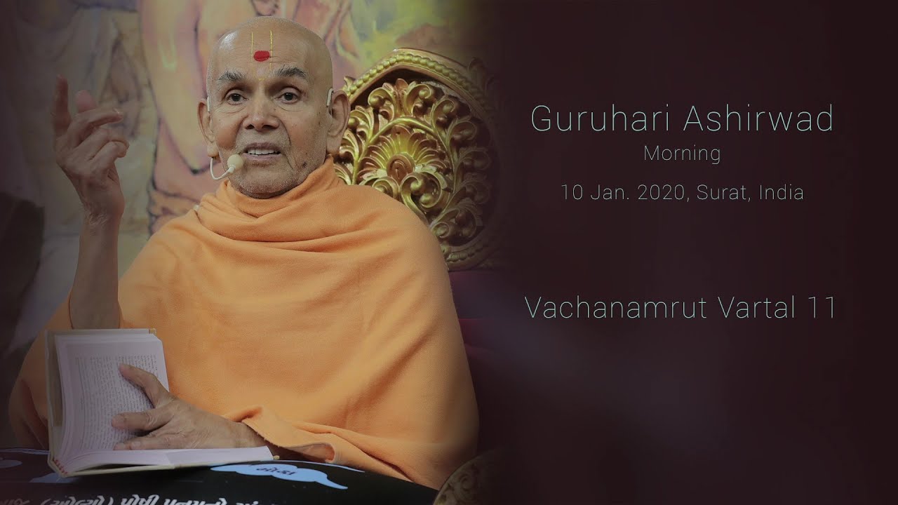 Guruhari Ashirwad, Vachanamrut Vartal 11, 10 Jan 2020, Surat, India