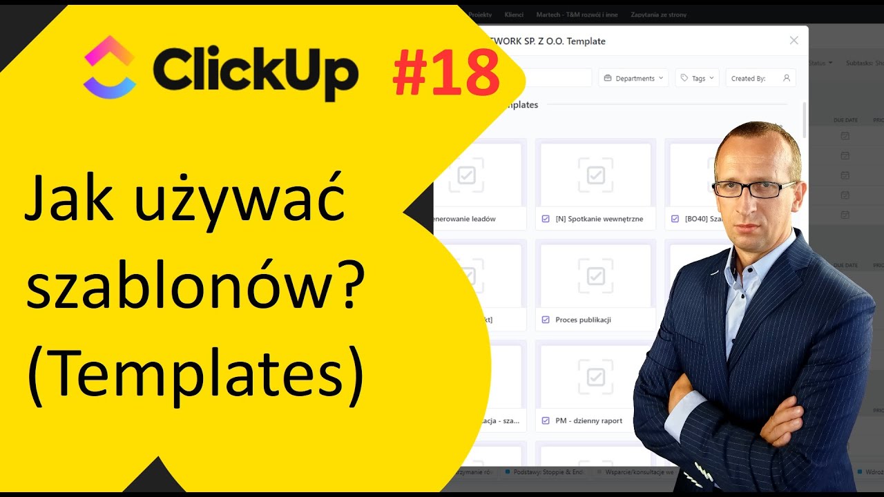 ClickUp 2.0 - #18 - Szablony (templates) - jak efektywnie ich używać?