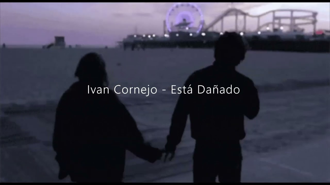 Ivan Cornejo - Está Dañado (Slowed + Reverb + Bass Boosted)