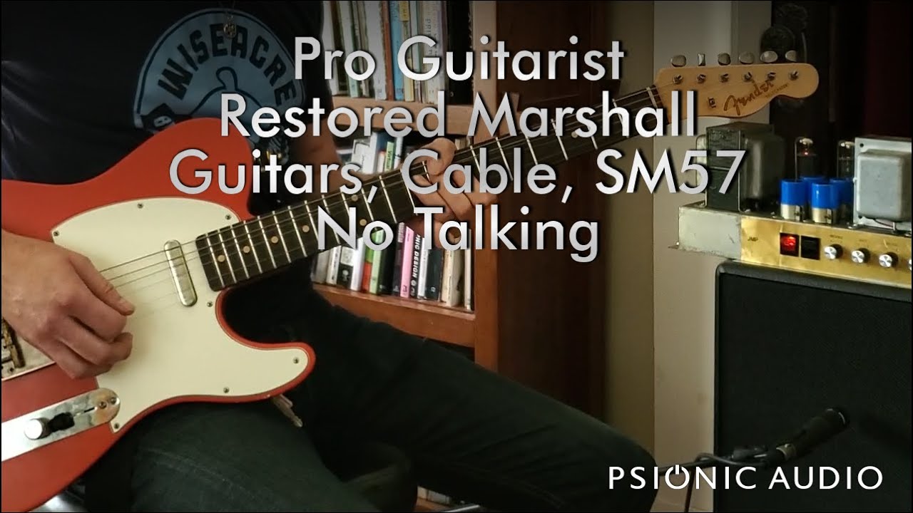 Pro Guitarist. Restored Marshall. Guitars, Cable, SM57. No Talking | '76 Superlead Mk II Part 11