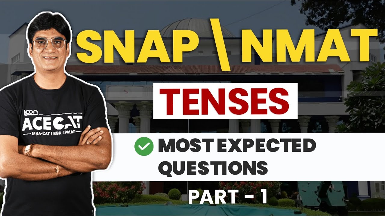 SNAP English Prep: Tenses | Most Expected Questions | Boost SNAP 2024 Score