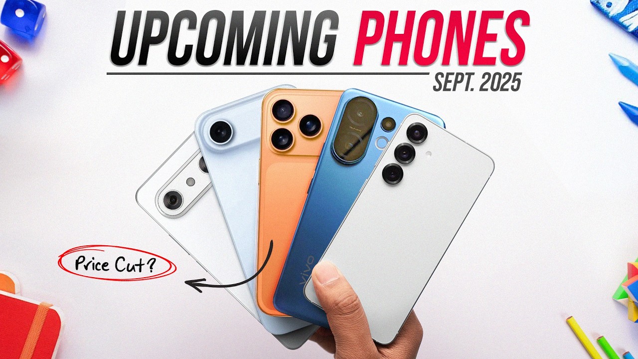 Top 10 Upcoming Phones in September 2025! (CONFIRMED)