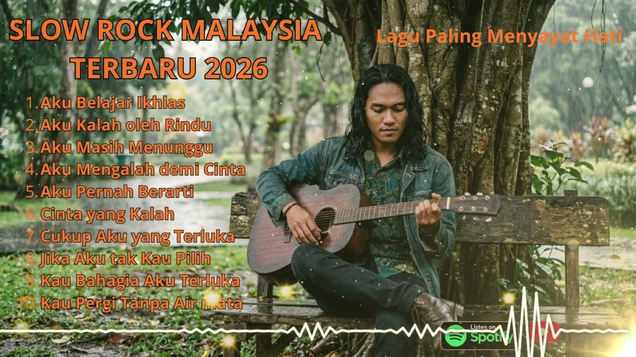 Lagu Slow Rock Malaysia Terbaru 2026 -  Lagu Terbaik sepanjang masa