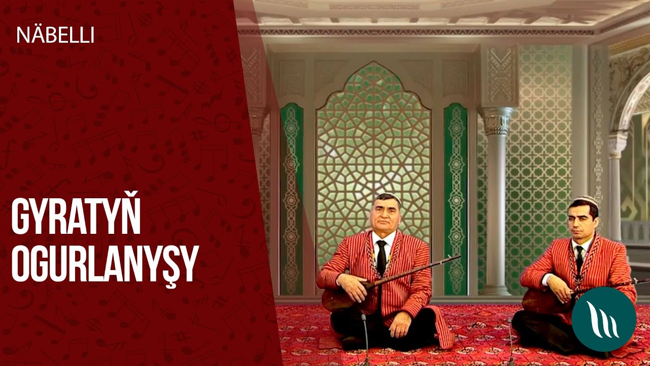 Näbelli - Gyratyň ogurlanyşy dessany | 2020
