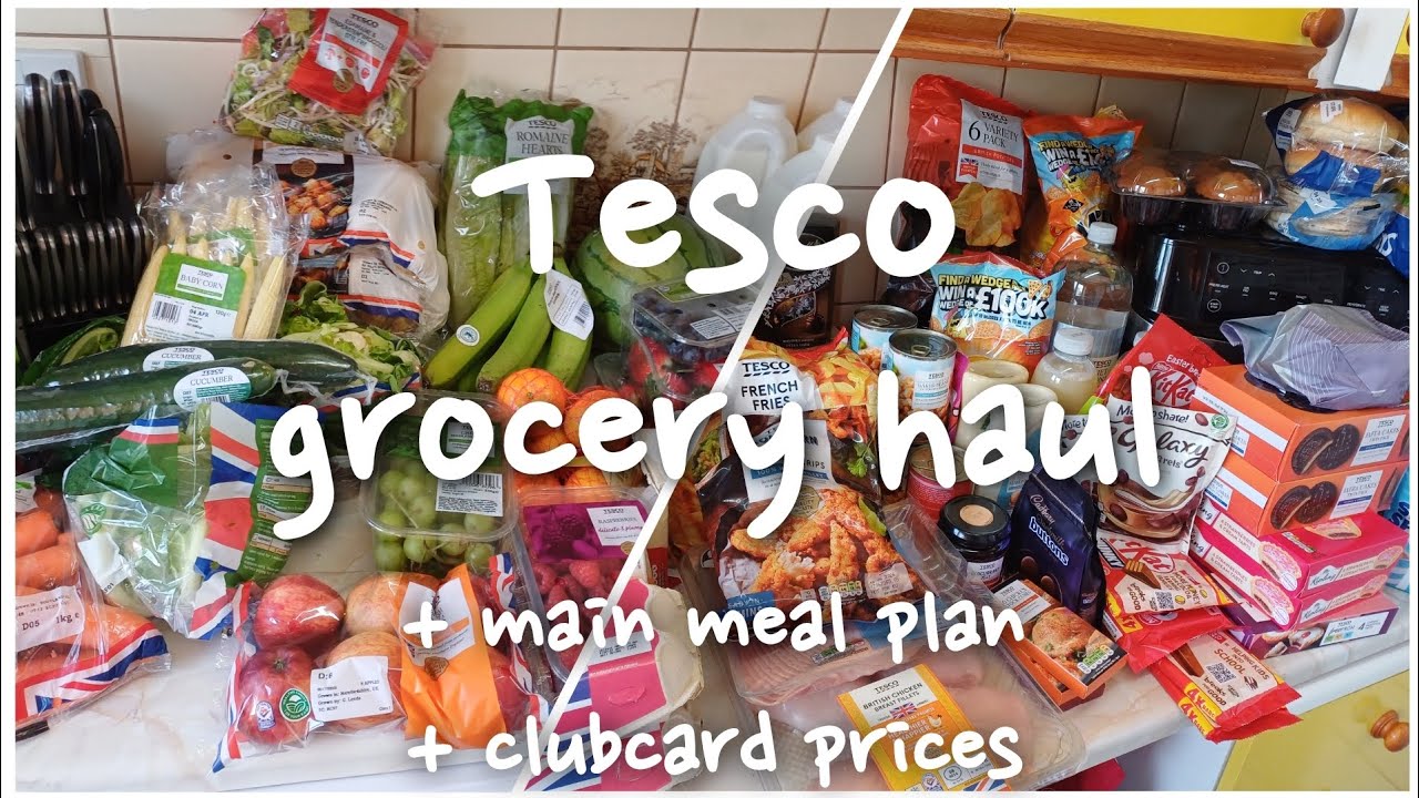 Tesco grocery haul | + main meal plan + clubcard prices | Family of four