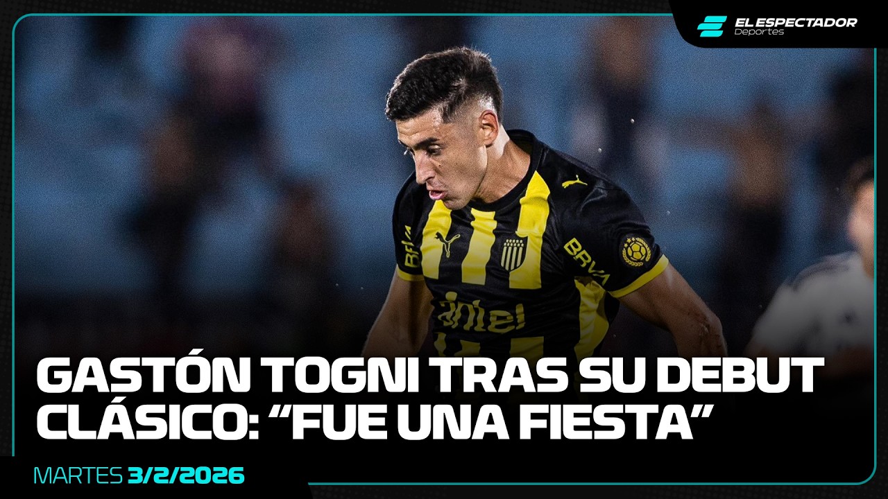 GASTÓN TOGNI TRAS SU DEBUT CLÁSICO: “FUE UNA FIESTA” | LA MAÑANA DEL FÚTBOL | 3/2/2026