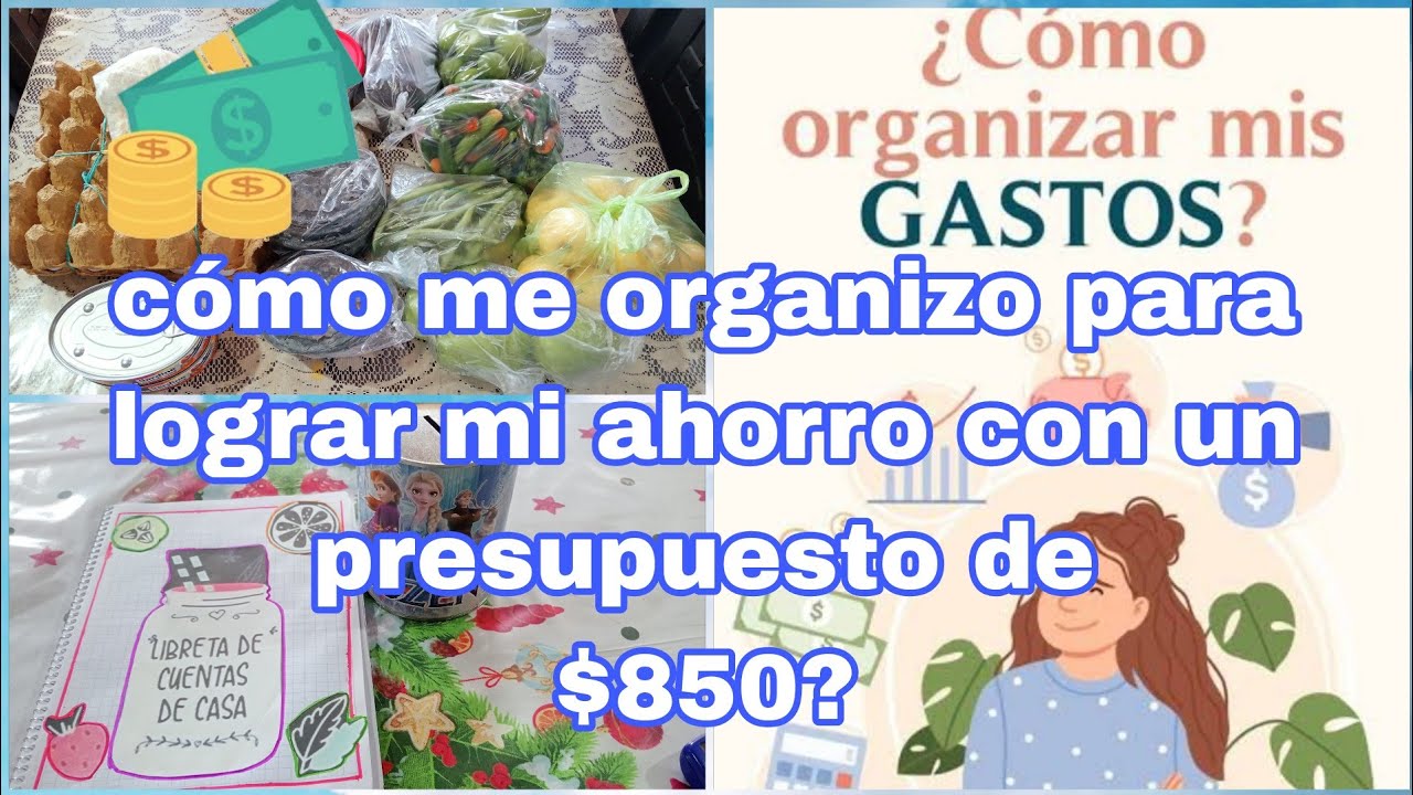 💵COMO ORGANIZO MI GASTO SEMANAL CON POCO PRESUPUESTO PARA PODER AHORRAR