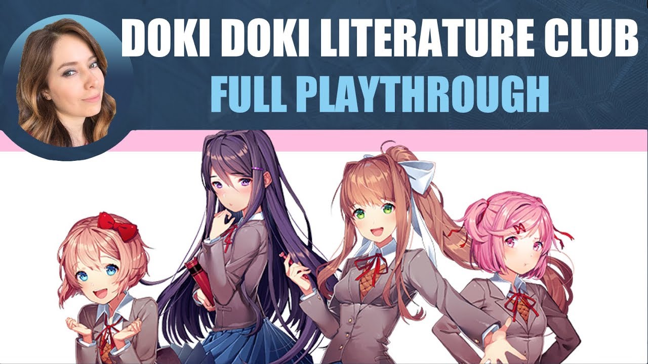 Let's Play Doki Doki Literature Club - Blind Full Playthrough