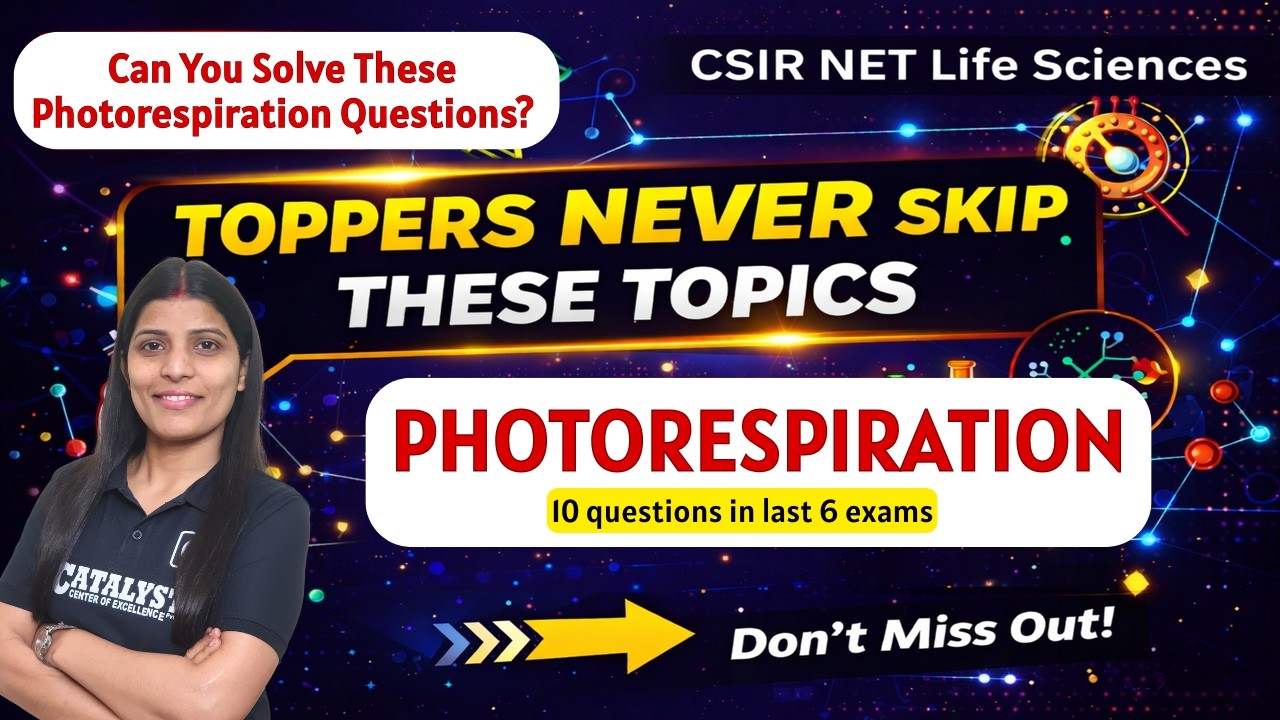 Photorespiration Most repeated topic of CSIR-NET Life Sc |Dr. Shama shukla