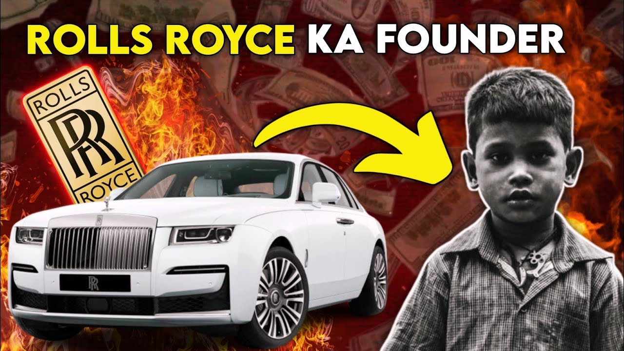 Why Rolls Royce Is So Expensive | How a Poor Boy Build Most Expensive Car Company