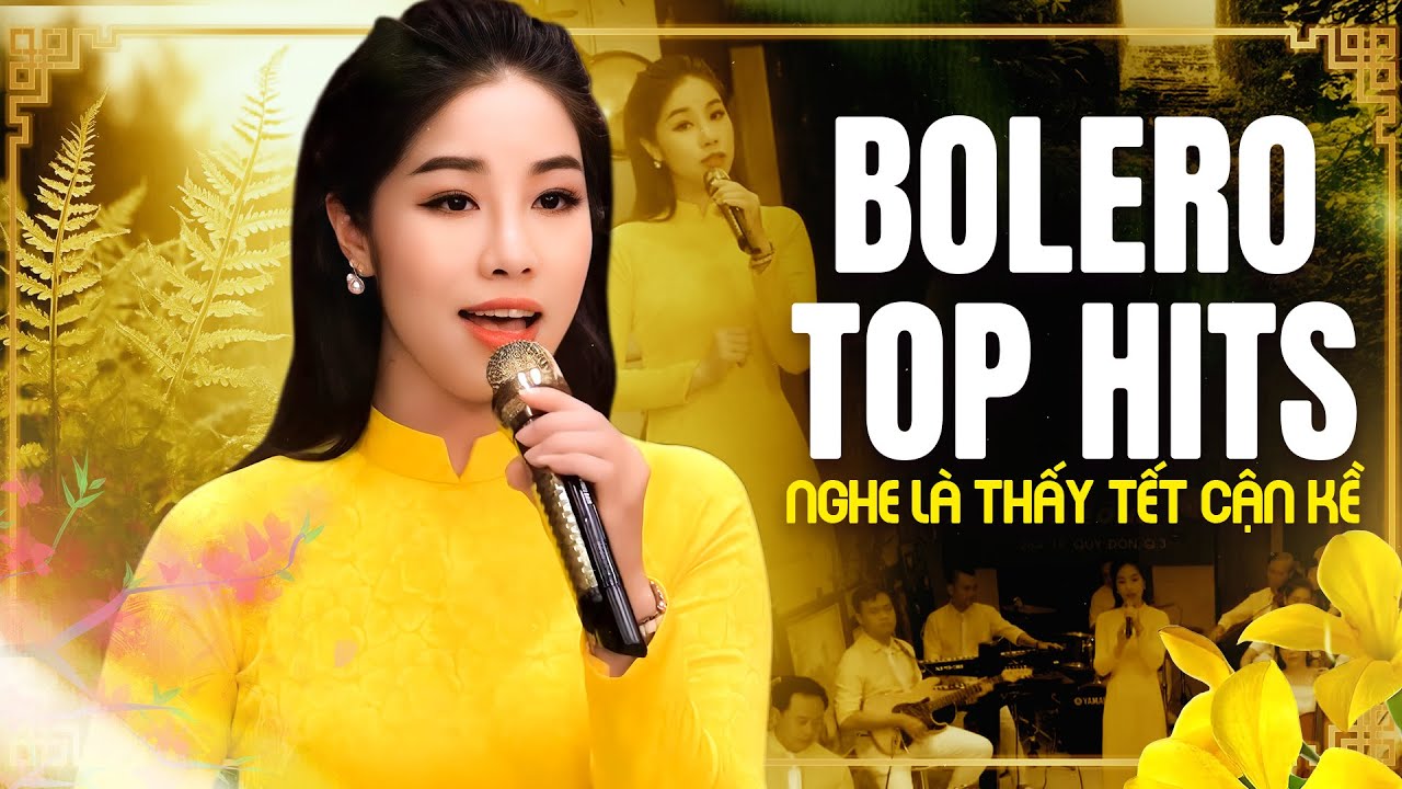 Tuyển Chọn Nhạc Xuân Bolero Top Hits Hay Nhất Nghe Là Thấy Tết Cận Kề | Ước Nguyện Đầu Xuân