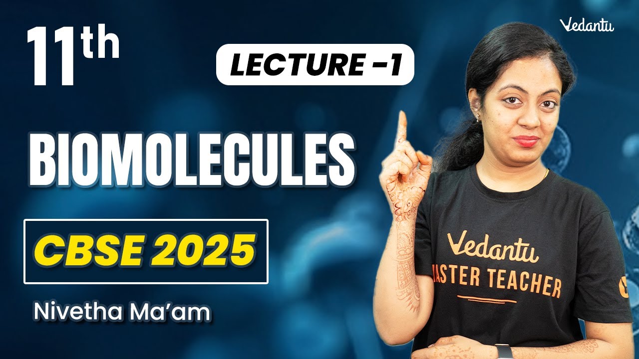 Biomolecules L1 | Class 11 Biology | CBSE 2025 | Nivetha Ma'am