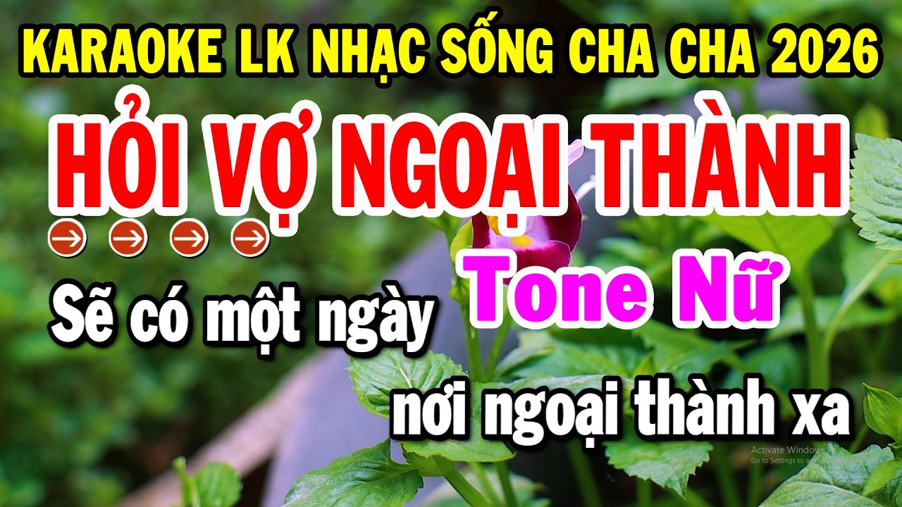 Karaoke Liên Khúc Tone Nữ Nhạc Sống Cha Cha Dễ Hát | Hỏi Vợ Ngoại Thành - Vó Ngựa Trên Đồi Cỏ Non