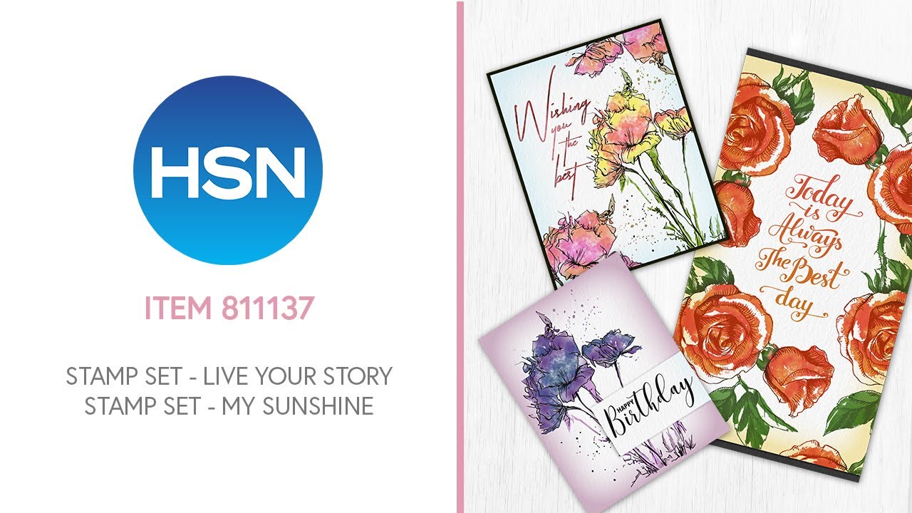 HSN ITEM 811137 - STAMPS BY ME - LIVE YOUR STORY, MY SUNSHINE