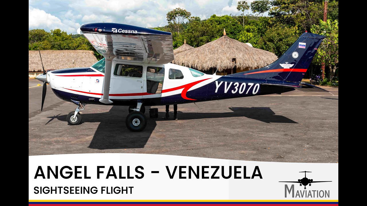 FLYING IN VENEZUELA: Canaima Sightseeing flight Angel Falls; Cessna 206