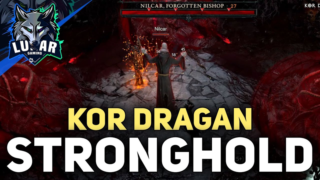 Kor Dragan Stronghold Walkthrough Guide Diablo 4