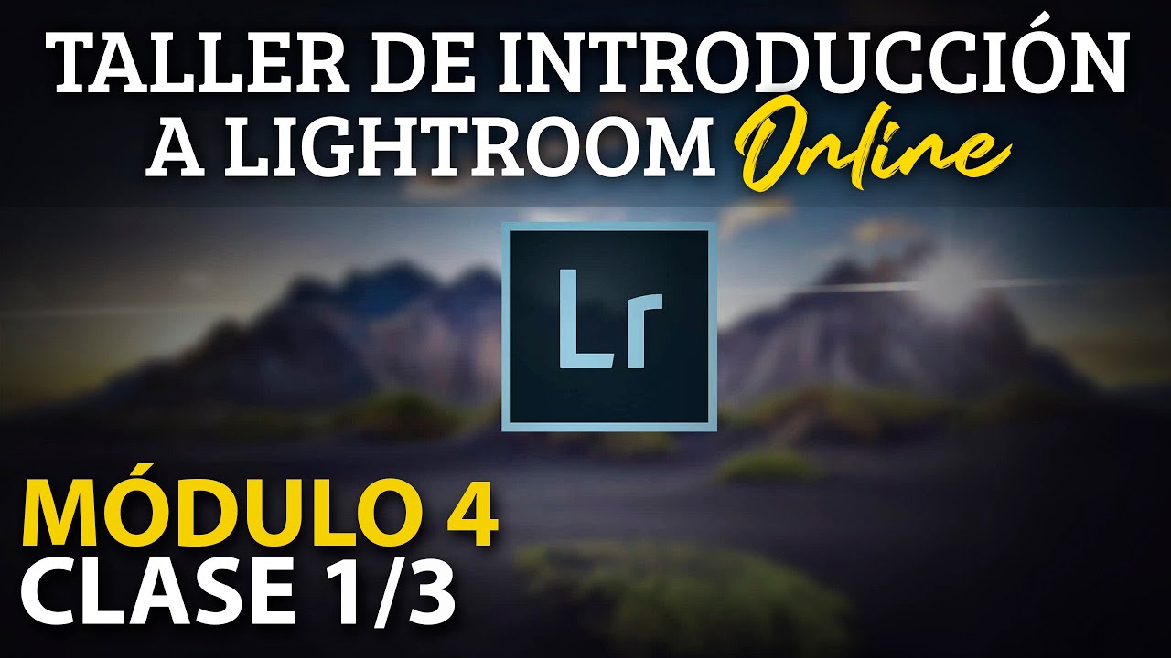 Taller de Lightroom - Clase 10 Exportar a photoshop y revelado por lotes