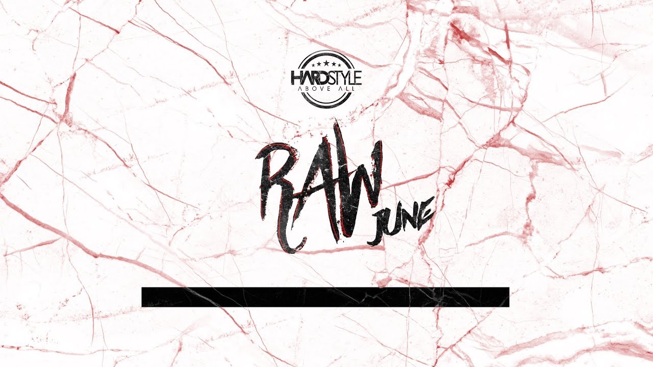 NEW RAWSTYLE JUNE 2018