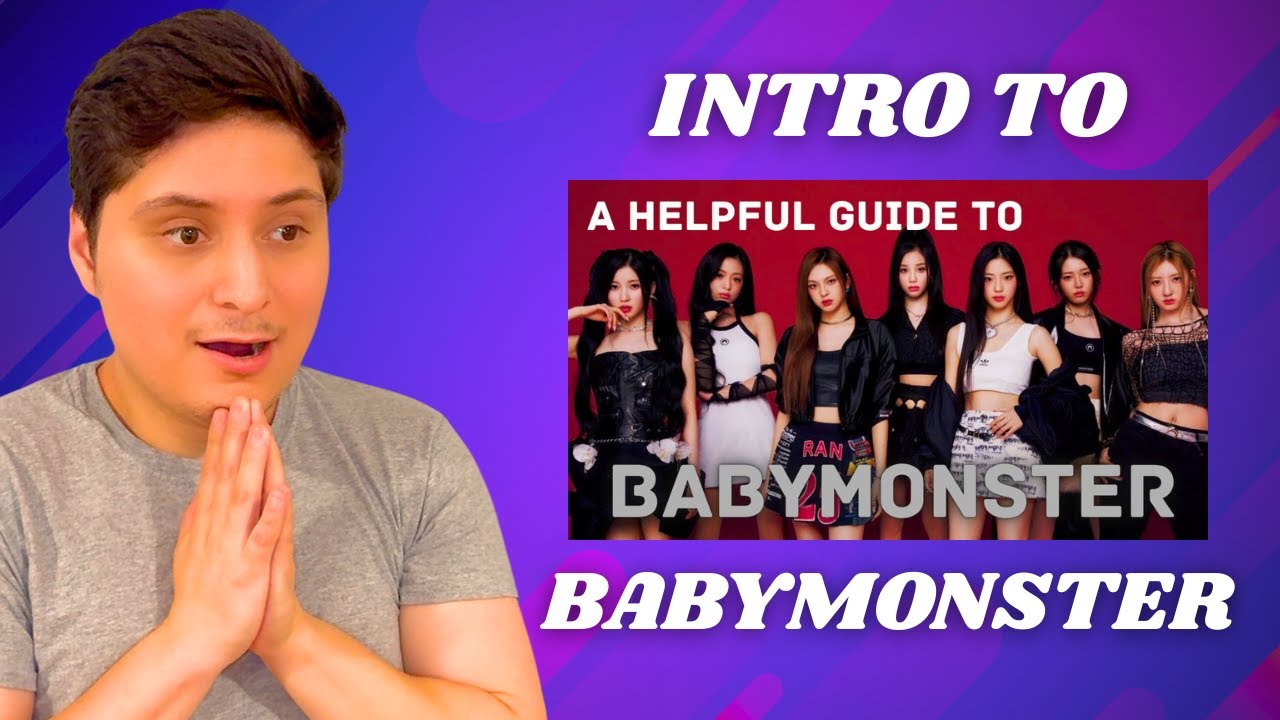 Introduction To BABYMONSTER | GUIDE TO BABYMONSTER REACTION
