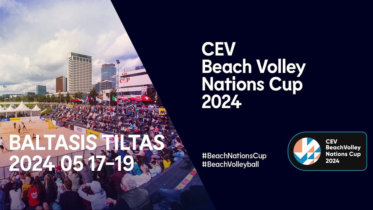 CEV Beach Volley Nations Cup | 3 diena. Centrinis kortas