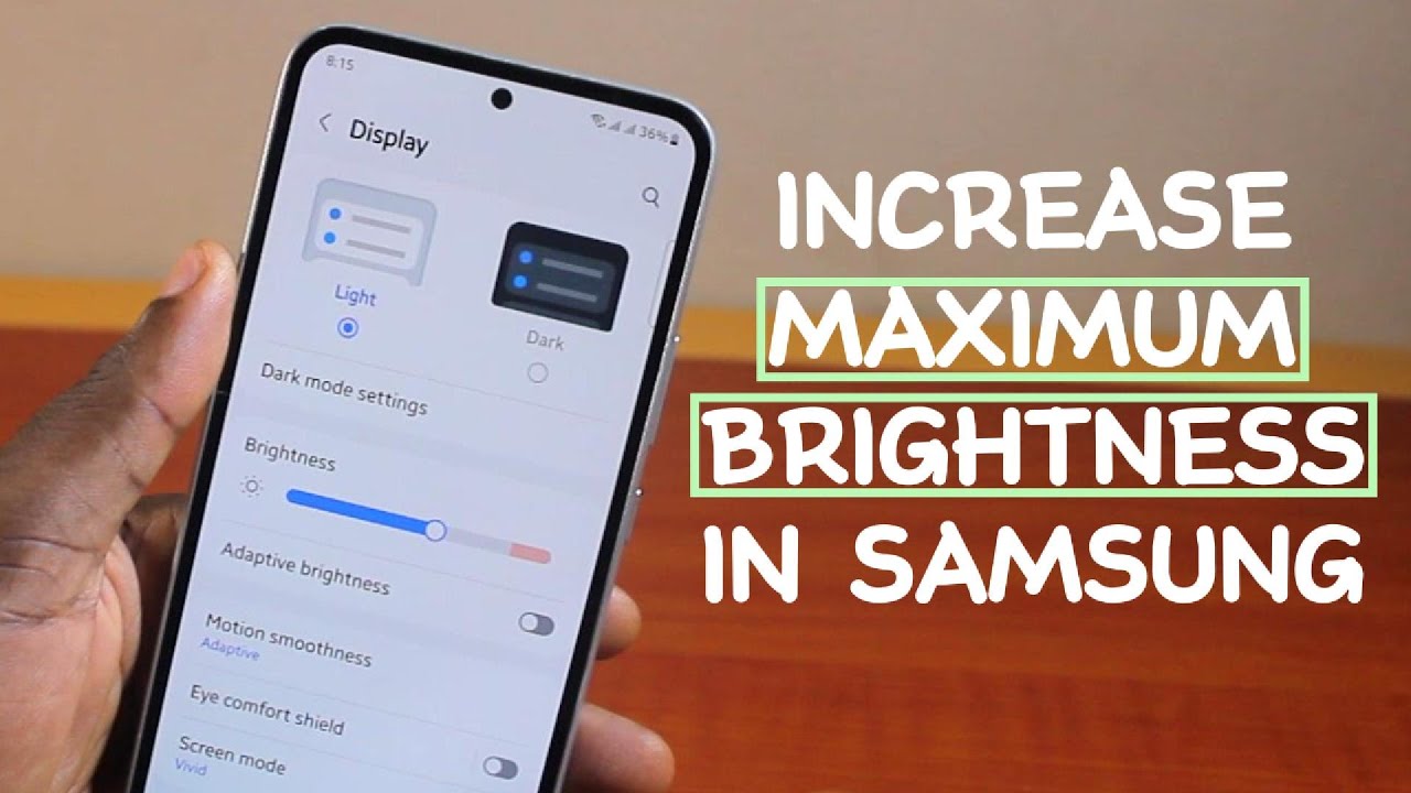 How to Increase Maximum Display Brightness on Samsung Galaxy Phone