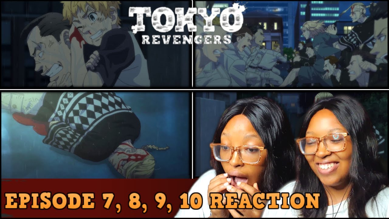 Tokyo Revengers Episode 7, 8, 9, 10 Reaction | C'mon Ambulance