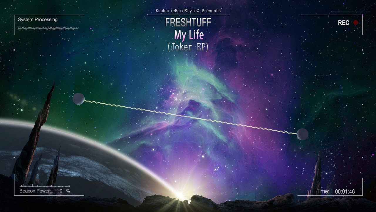 Freshtuff - My Life (Joker EP) [HQ Edit]