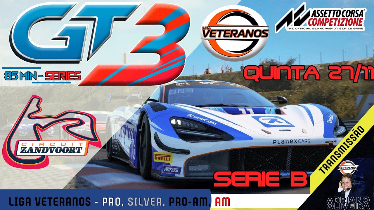 ASSETTO CORSA COMPETIZIONE / LIGA VETERANOS / LA PIAZZA  85 MIN / SERIE B / ZANDVOORT / FINAL