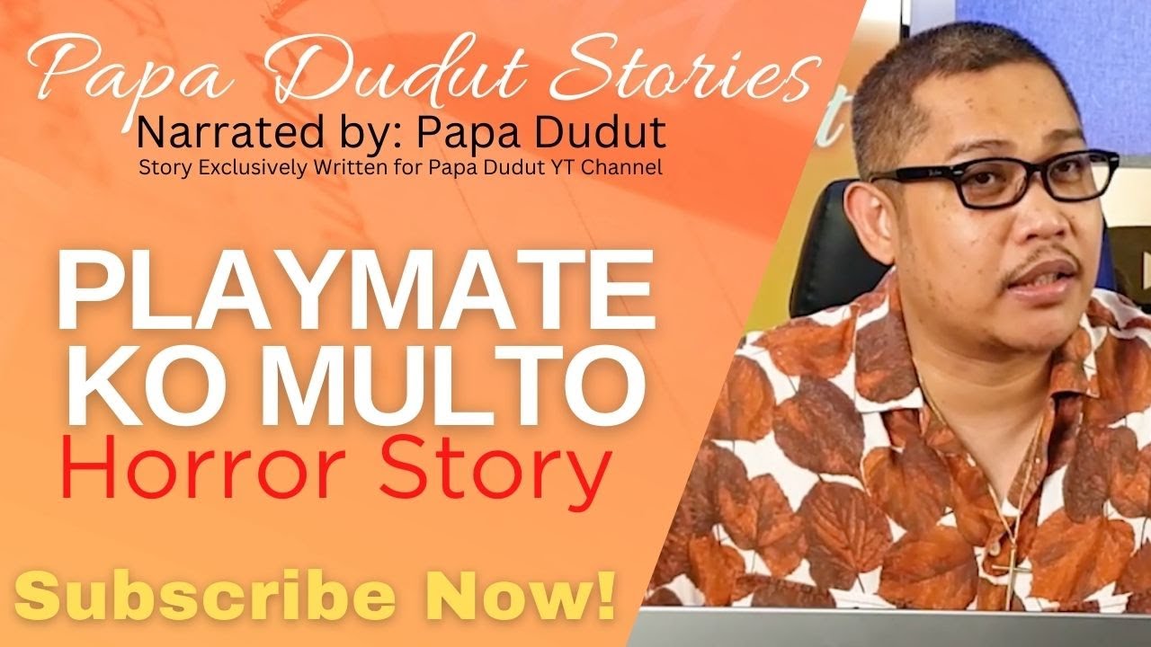 PLAYMATE NA MULTO | RACQUEL | PAPA DUDUT STORIES HORROR