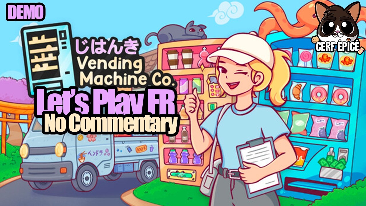 #00 - Vending Machine Co. - Découverte de la démo : on gère des distributeurs automatiques au Japon