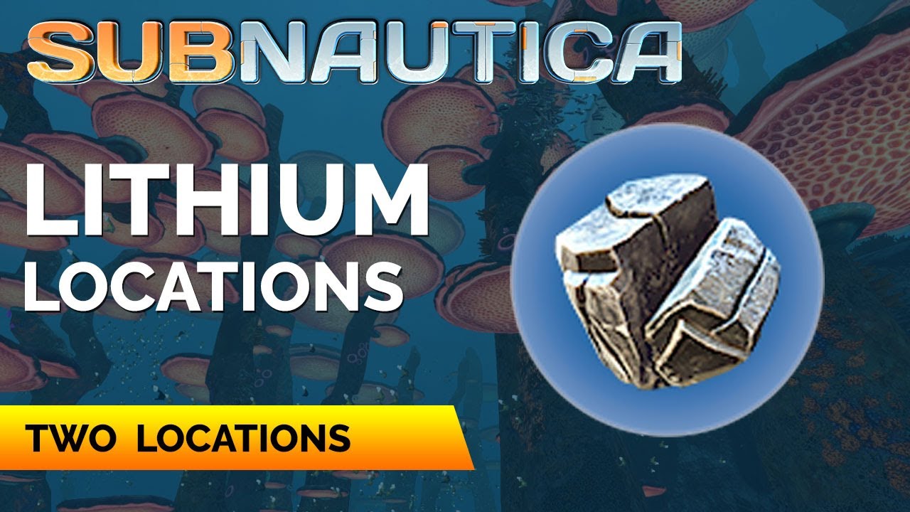 Subnautica Где найти литий