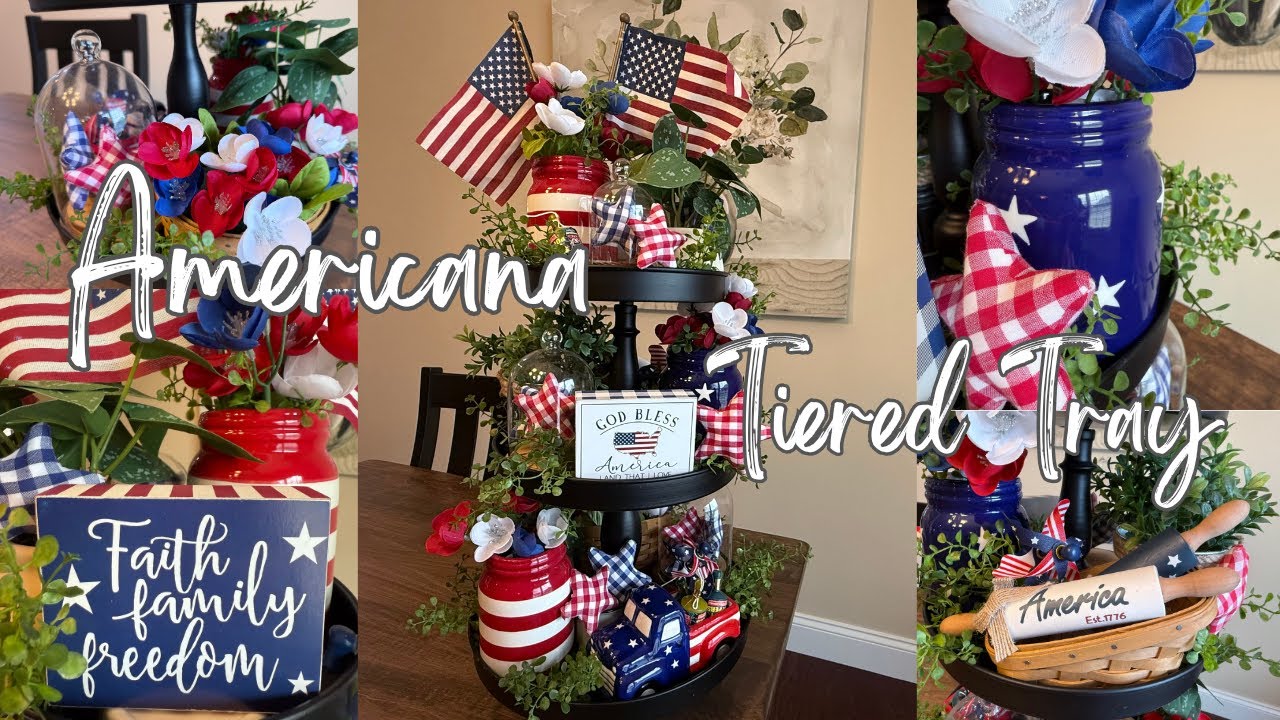 Decorate With Me 2025 / Americana Summer Decorating / Patriotic Decor / Tiered Tray Ideas / July 4th
