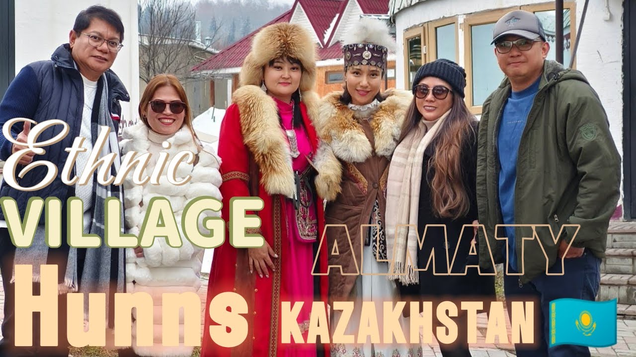 🇰🇿2025|65 MINUTES FULL VIDEO IN ETHNIC VILLAGE HUNNS BY ALEXIS|Lucy Pagalan