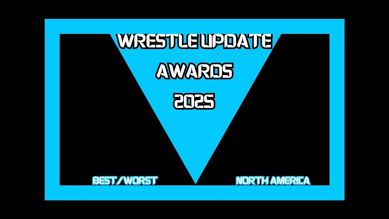 Wrestle Update #69: Best And Worst of 2025 in Wrestling
