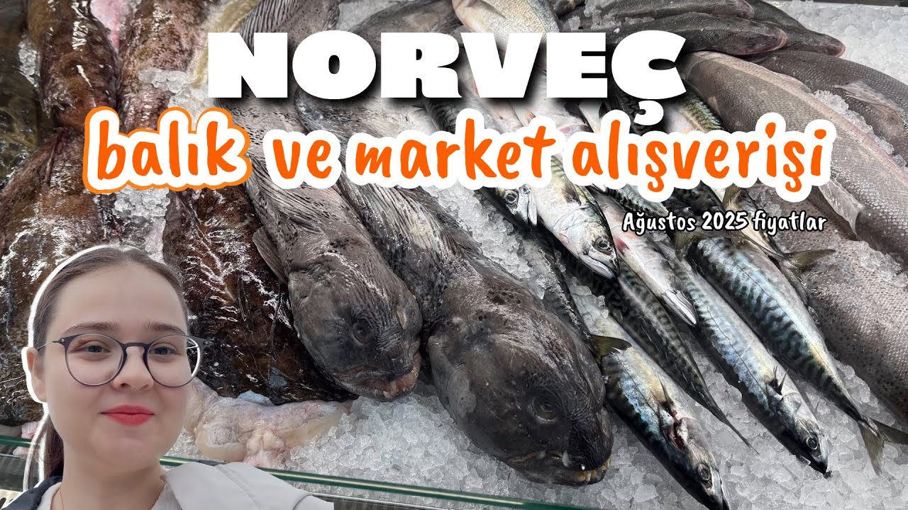 Norveç’te Balık ve Market Alışverişi | Balık Çeşitleri, Market Fiyatları | Norveç’te Yaşam Vlog