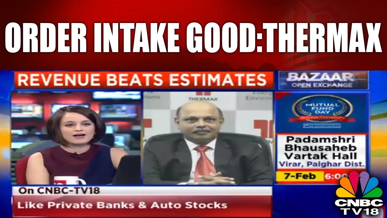 Thermax: 'Order Intake Good; Consumer Cos Placing Orders, See Traction in Chemical Ind' | CNBC TV18