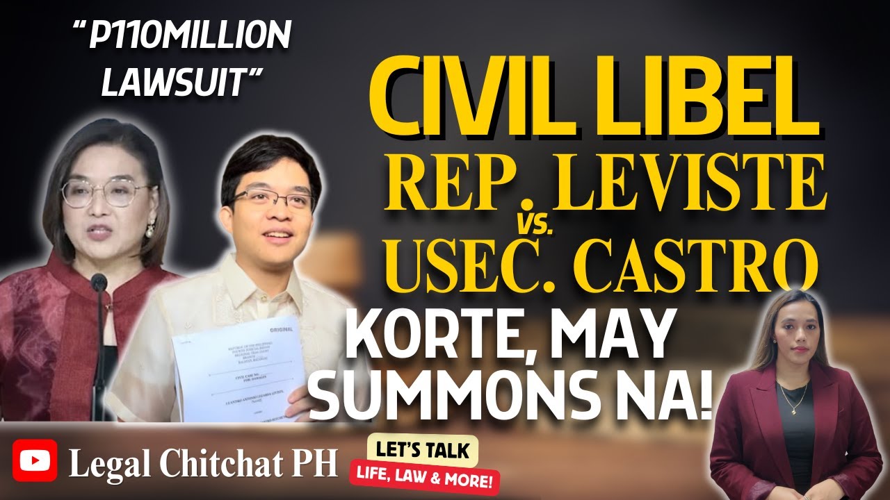 SUMMONS OUT! Korte Umaksyon na sa ₱110M Libel Leviste vs. Castro | Legal Chitchat PH