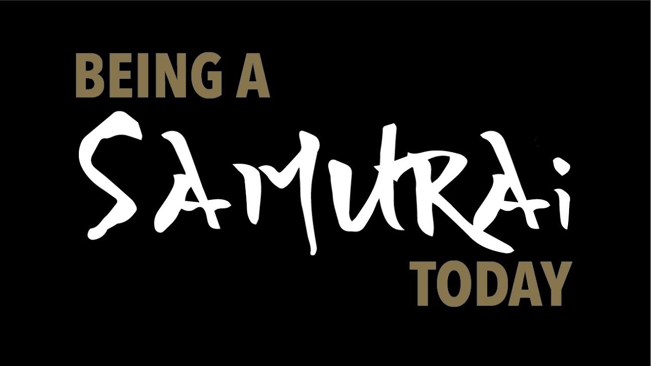 Being a Samurai Today (complete)