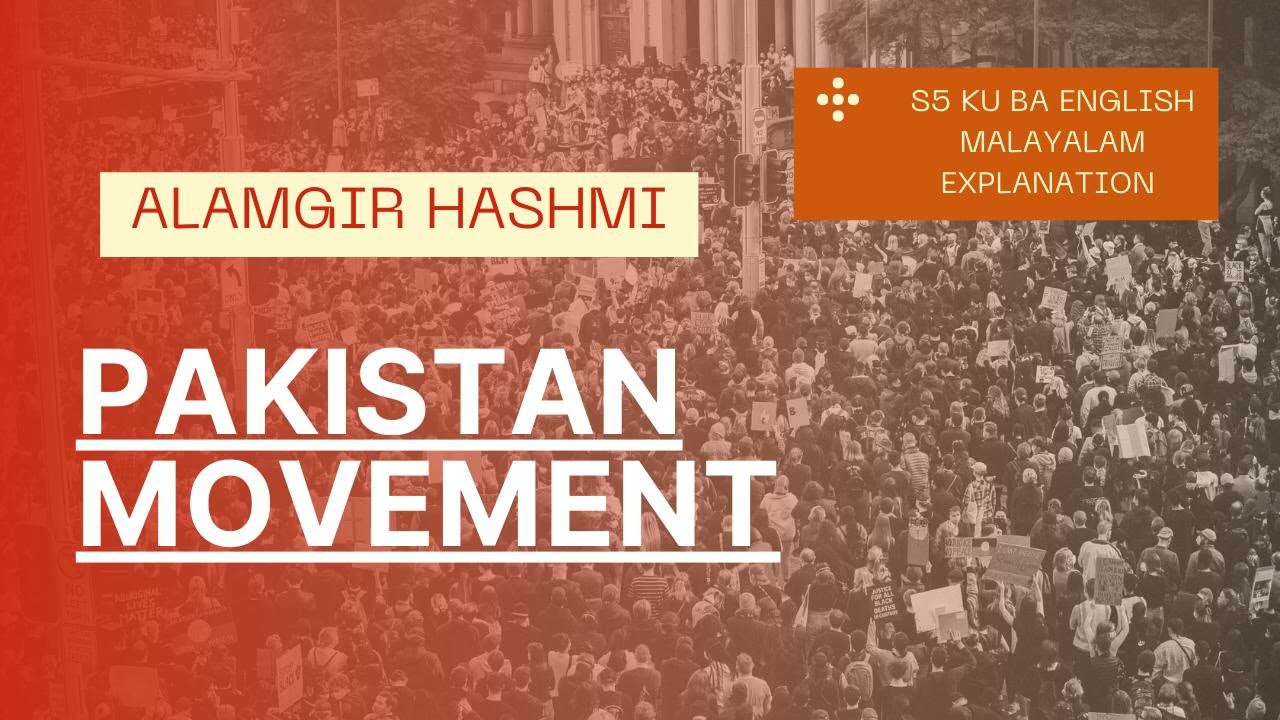Pakistan Movement by Alamgir Hashmi#keralauniversity#malayalamexplanation#5semester