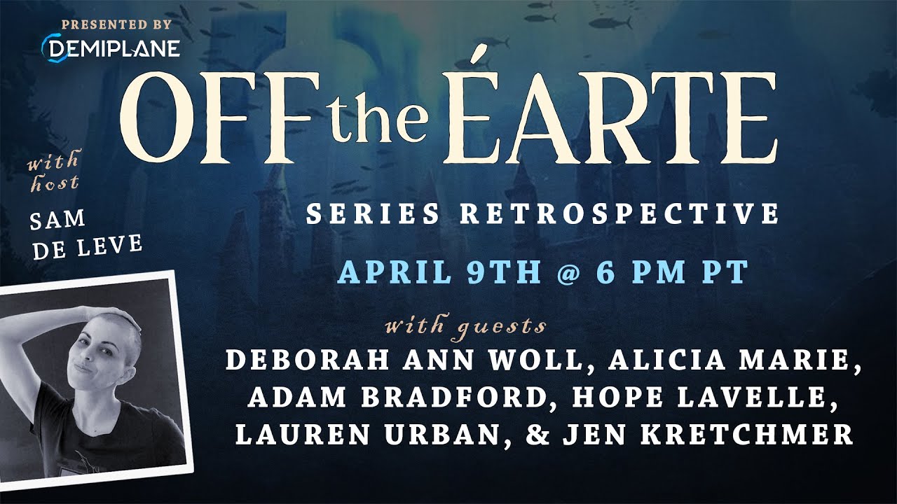 Off the Éarte - Series Retrospective