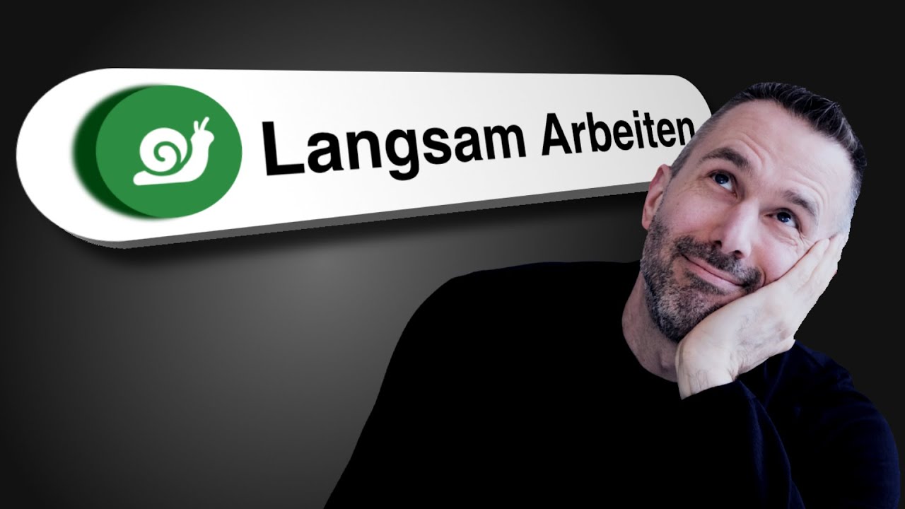 Durch Langsamkeit mehr erreichen - funktioniert das?