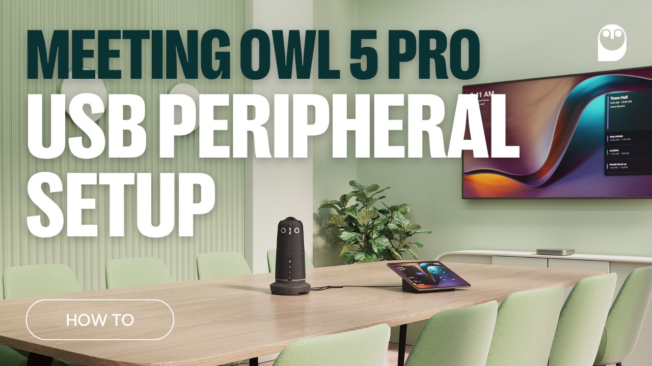 Meeting Owl 5 Pro Setup &ndash; USB Peripheral