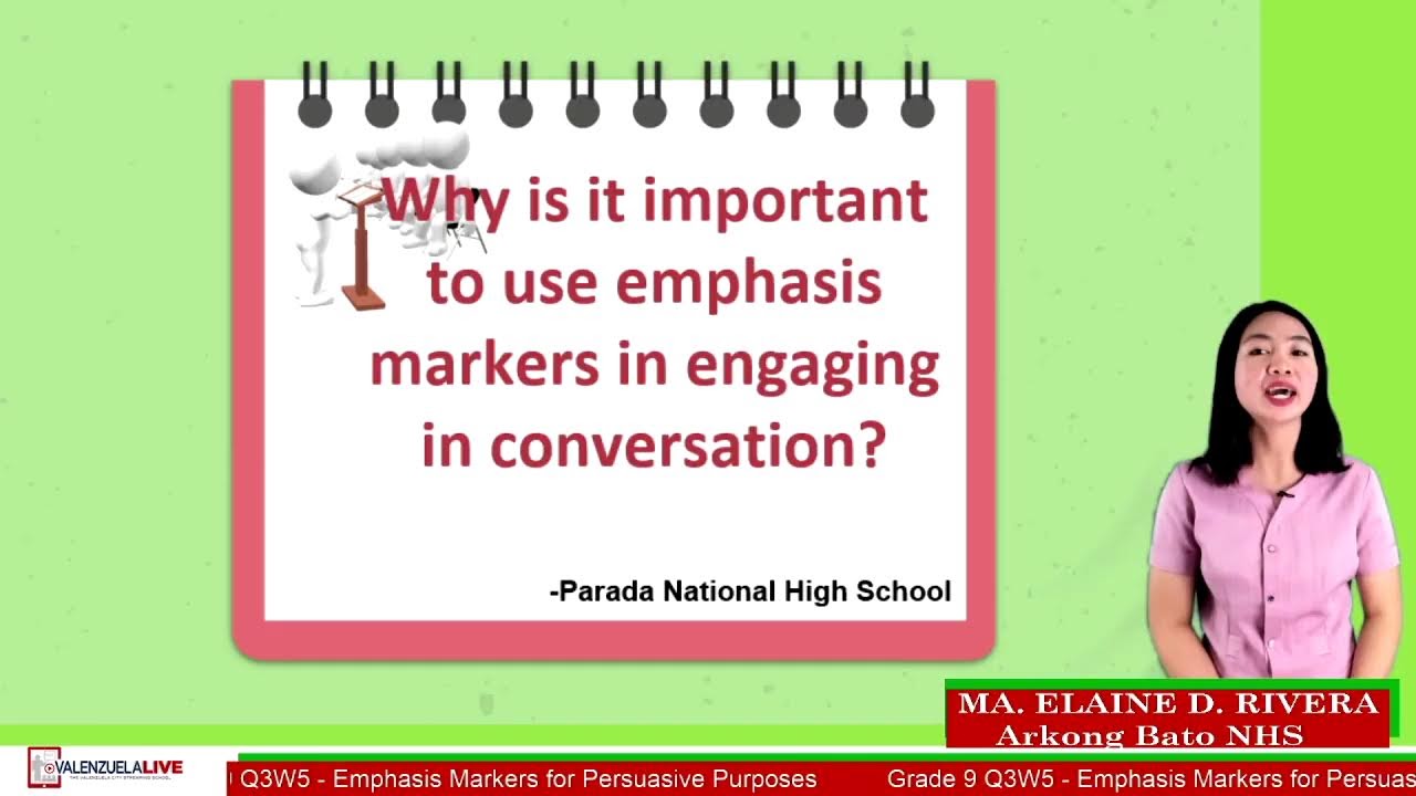 GRADE 9 ENGLISH Q3 W5 - EMPHASIS MARKERS FOR PERSUASIVE PURPOSES
