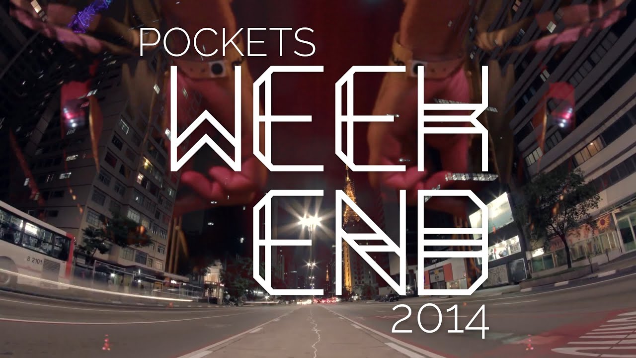 Promo - Pockets Weekend // 2014