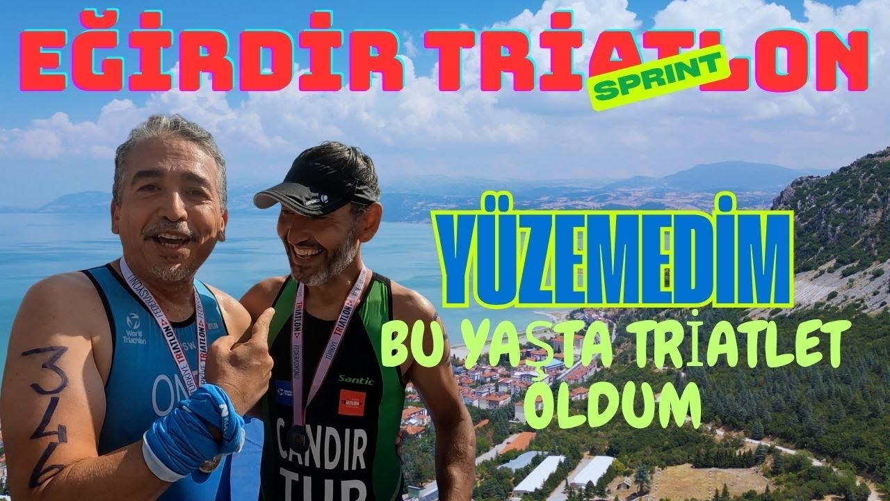 52 Yaşında İlk Kez Triatlon Yarışına Katıldım! | Eğirdir Triatlonu | 2025 #vlog 94